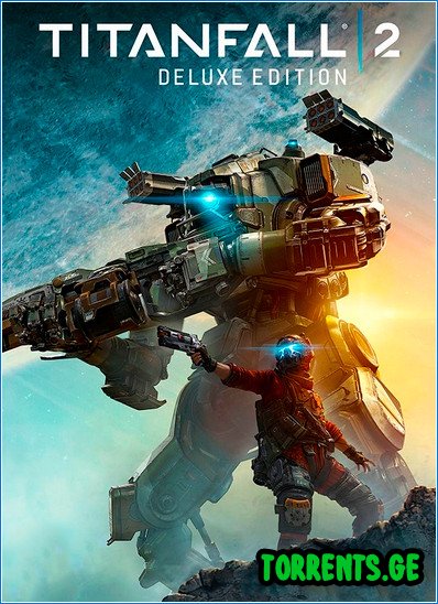 Titanfall 2: Digital Deluxe Edition | Rip By R.G. Catalyst