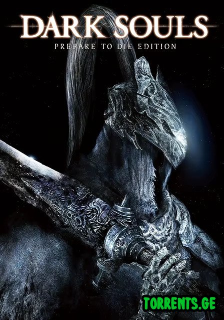 Dark Souls: Remastered | RePack By R.G. Механики