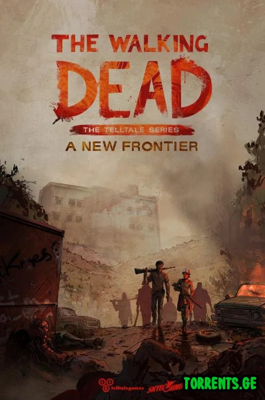 The Walking Dead: A New Frontier - Episode 1-5 | RePack by R.G. Freedom