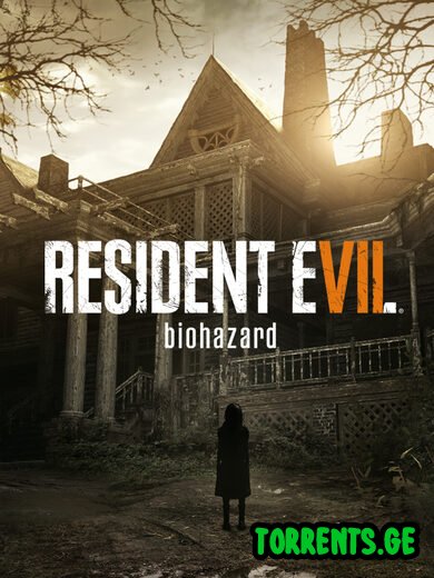 Resident Evil 7: Biohazard - Gold Edition | RePack By Xatab